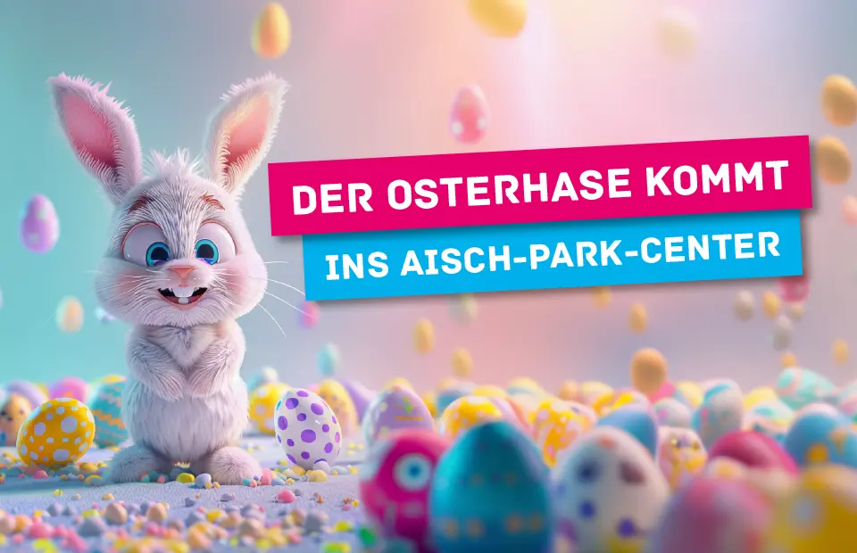 Bild zum Event Der Osterhase kommt ins Aisch-Park-Center