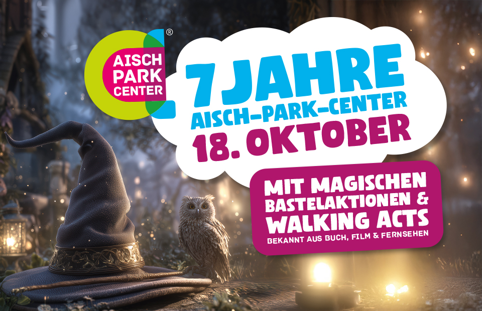 Bild zum Event 7 Jahre Aisch-Park-Center